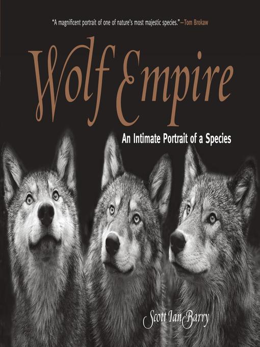 Title details for Wolf Empire by Scott Ian Barry - Available